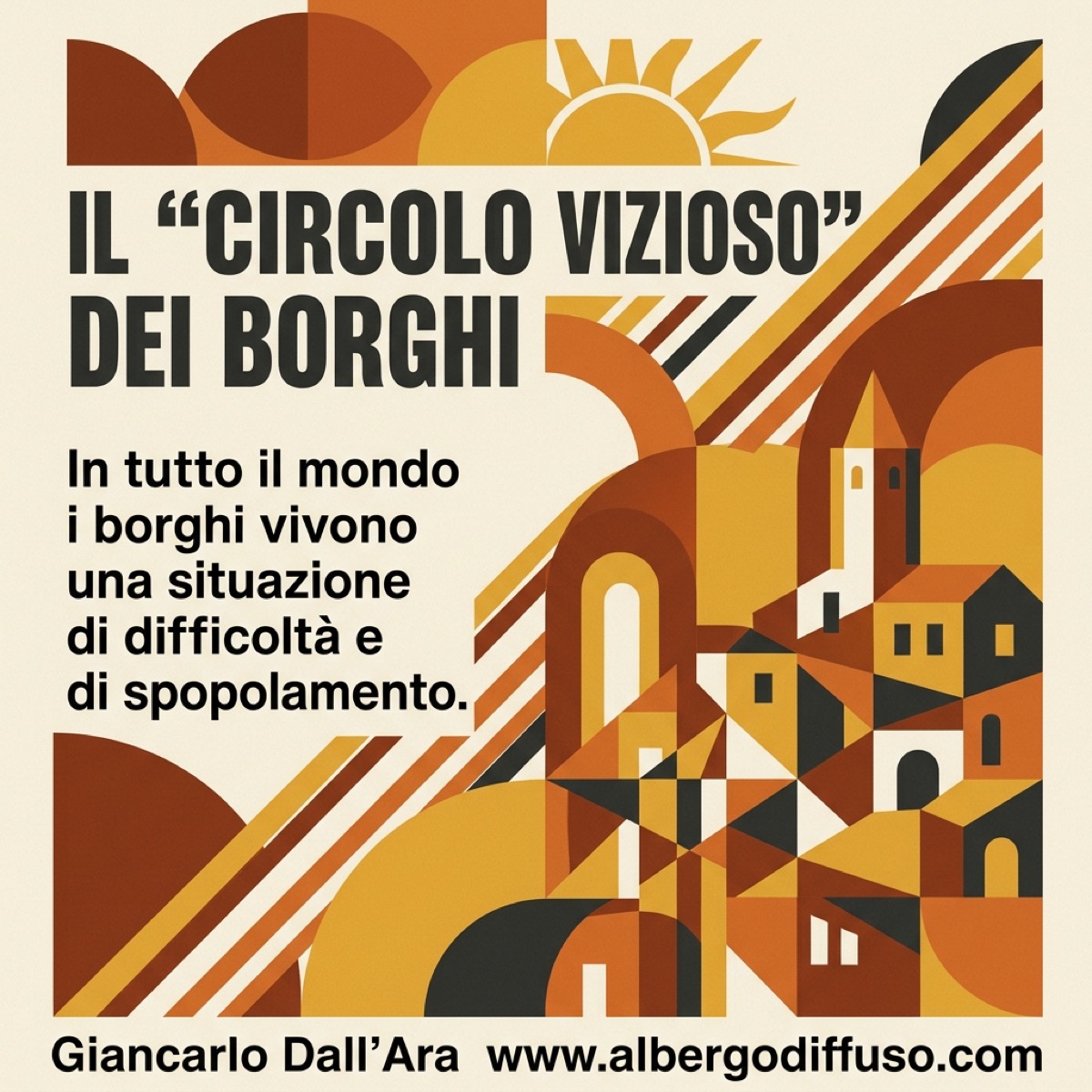 Il circolo vizioso dei borghi
